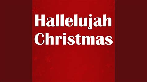 Hallelujah Christmas - YouTube