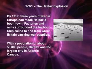 PPT - Halifax Explosion PowerPoint Presentation, free download - ID:1480638