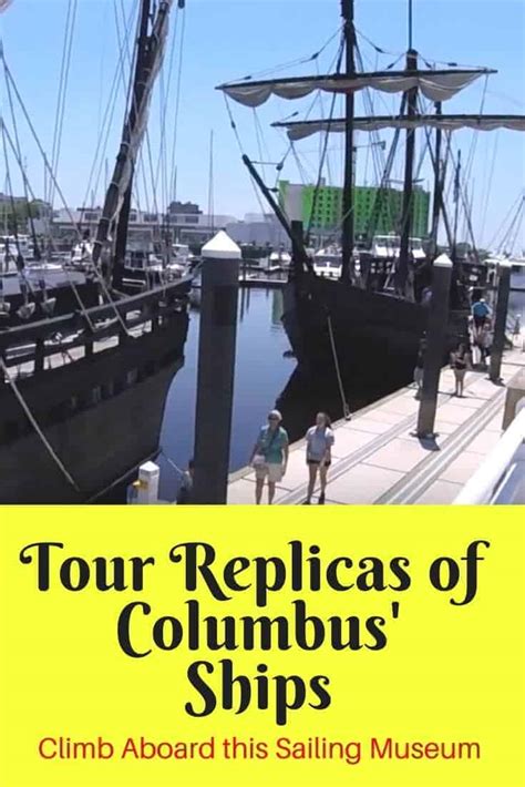 Discovering Columbus Ships: Touring the Replicas