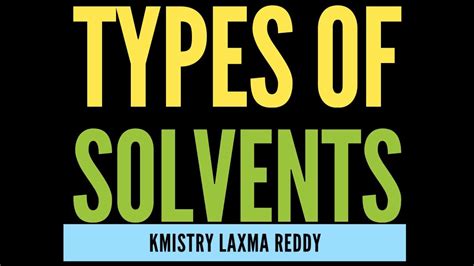 types of solvents aprotic amphiprotic protophilic protogenic - YouTube