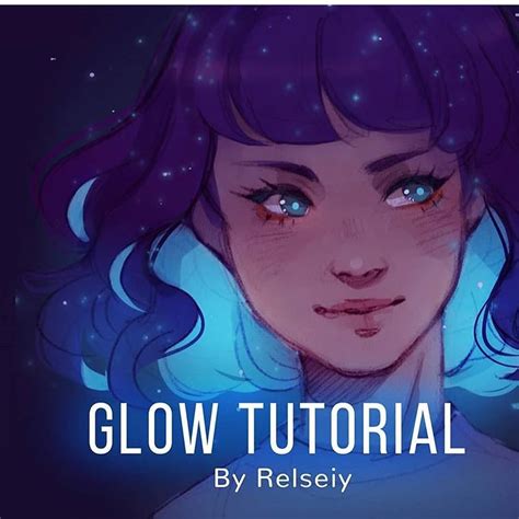 Glow tutorial by Relseiy #digitalpainting #glow #tutorial #howto # ...