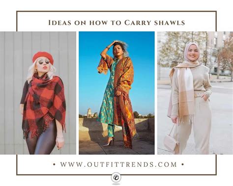 Shawl Outfit Ideas: 32 Ways to Carry a Shawl Like A Diva