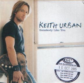 Keith Urban - Somebody Like You (2005, CD) | Discogs