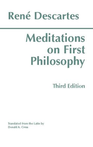 Meditations on First Philosophy by René Descartes | Goodreads