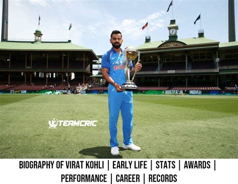 Biography of Virat Kohli | Early Life | Stats | Awards | Performance | Career | Records - Teamcric