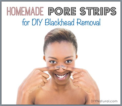 DIY Pore Strips: A Natural Homemade Way to Remove Blackheads