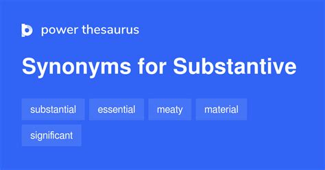 Substantive synonyms - 579 Words and Phrases for Substantive - Page 2