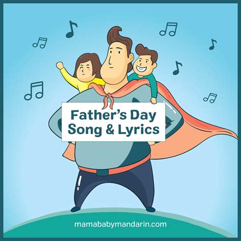 Father’s Day Song & Lyrics - MamaBabyMandarin.com