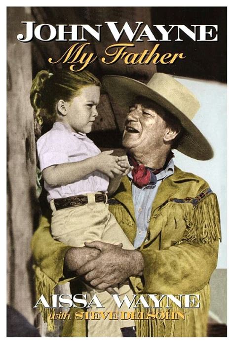 John Wayne with daughter Aissa | John Wayne | Pinterest | John wayne, Duke and Western movies