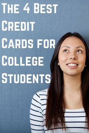 4 Best Credit Cards for College Students – Reviews & Comparison Credit ...