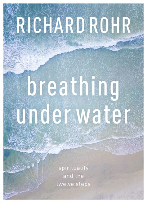 Read Breathing Under Water Online by Richard Rohr | Books