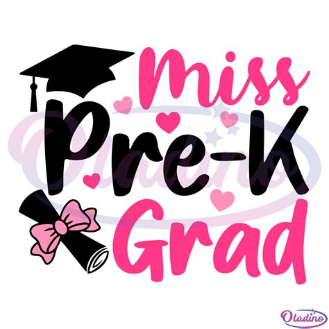 Miss Pre-K Grad SVG PNG, Last Day of School SVG, Pre-K Graduation SVG ...