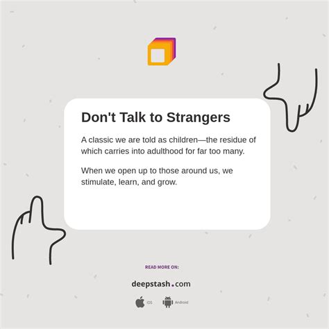 Don't Talk to Strangers - Deepstash