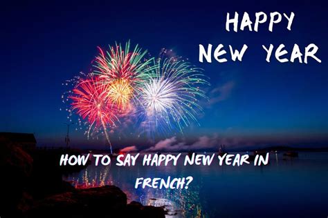 How do you say Happy New Year 2024 in French - GSMArena.com