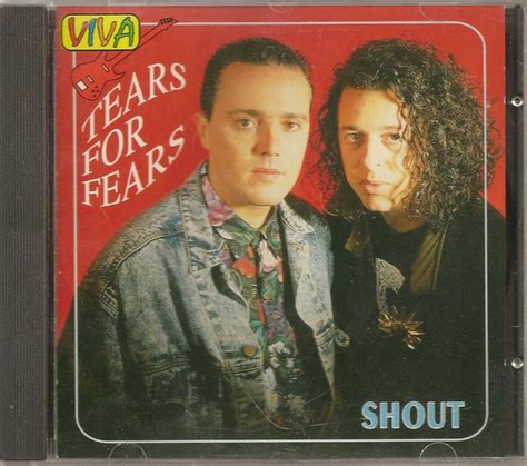 Tears For Fears – Shout (1994, CD) - Discogs