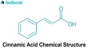 Cinnamic Acid Formula: Know Its Structure, Formula and Uses