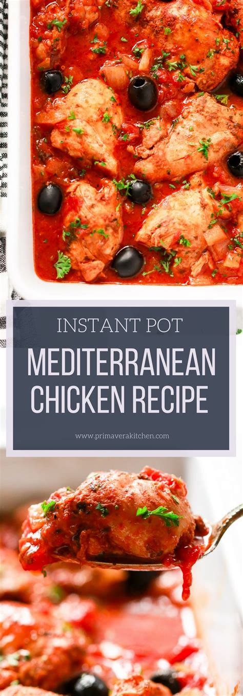 Instant Pot Mediterranean Chicken Recipe | Primavera Kitchen