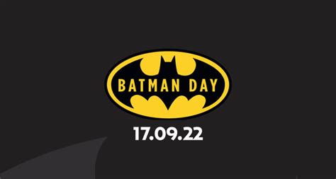 Warner Bros Unveils Plans For Batman Day 2023 Batman News, 52% OFF