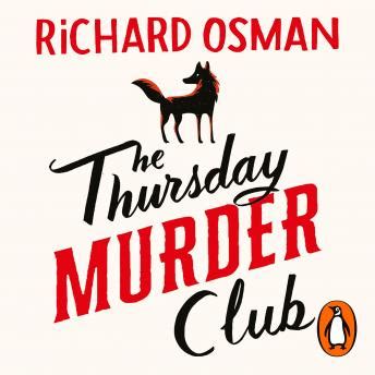 Thursday Murder Club: (The Thursday Murder Club 1) Audio book by ...