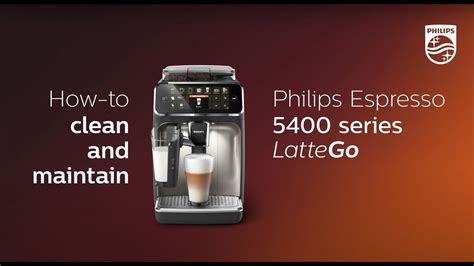 Philips Series 5400 LatteGo - How to Clean and Maintain - YouTube