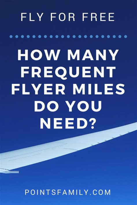 How Many Frequent Flyer Miles Do You Need to Fly for Free?