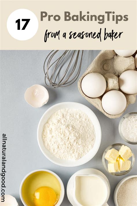 17 Professional Baking Tips from a Seasoned Chef and Baker