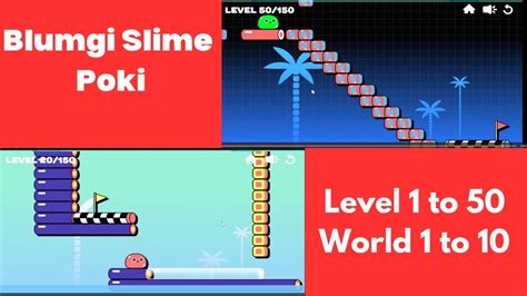 Blumgi Slime Poki Level 1 to 50 | World 1 to 10 | Part 1 | Aiming Game ...