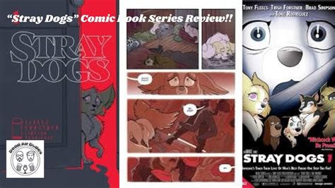 "Stray Dogs"- Comic Book Series Review!! - YouTube