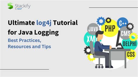 Ultimate log4j Tutorial for Java Logging