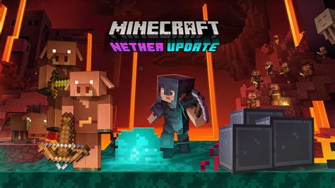 Minecraft Nether Update ya tiene fecha oficial de lanzamiento