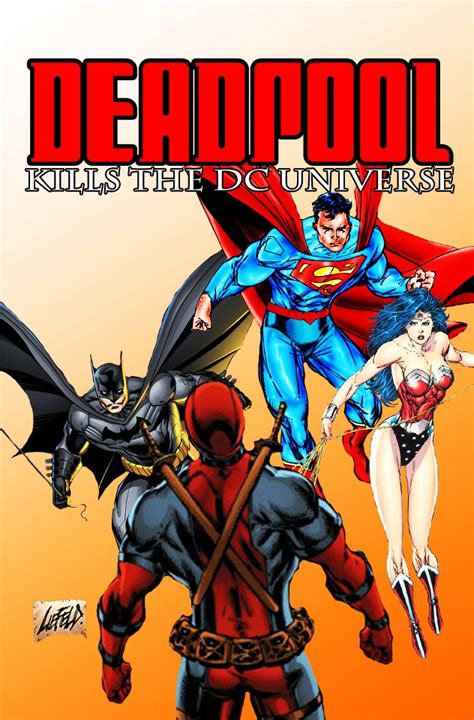 DEADPOOL KILLS THE DC UNIVERSE #2 - (Script)