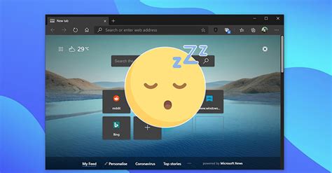 Sleeping tabs là gì? Cách tắt tính năng Sleeping tabs trên Microsoft Edge