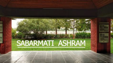 sabarmati ashram | gandhi ashram | museum | architecture | charles correa | ahmedabad - YouTube