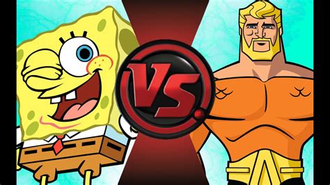 SPONGEBOB SQUAREPANTS vs AQUAMAN! Cartoon Fight Club Episode 90 - YouTube