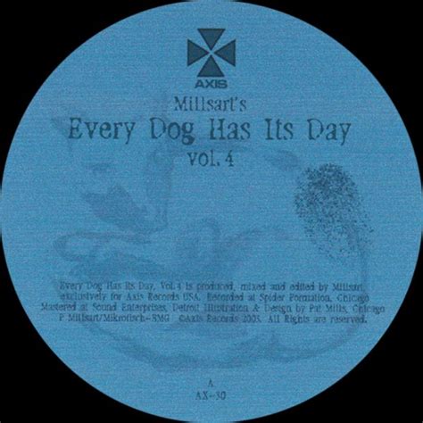 Millsart - Every Dog Has Its Day Vol.4 (double vinyl set) | Axis Records