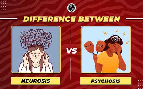 Difference Between Neurosis And Psychosis With Definition