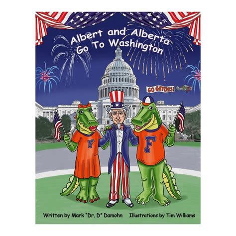 Florida Gators Albert and Alberta Go to Washington Book