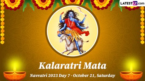 Navratri 2023 Day 7 – Maa Kalaratri Puja: Know All About Devi Kaalratri, the Seventh Form of Maa ...