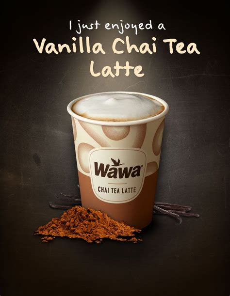 Wawa Hot & Iced Beverages:Vanilla Chai Tea Latte | Chai tea latte ...