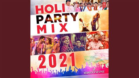 Holi Party Mix 2021 (Remix By Kedrock,Sd Style) - YouTube