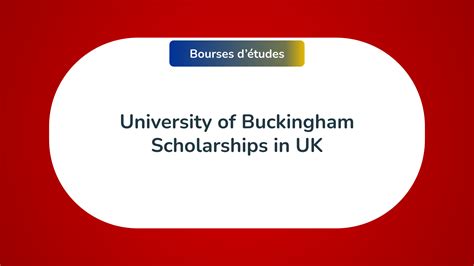 The 8 University of Buckingham Scholarships in UK in 2023