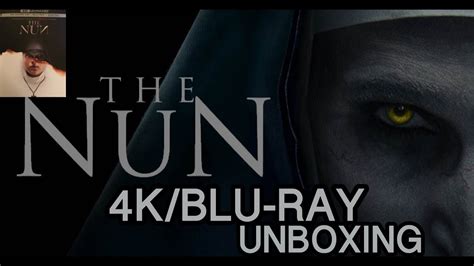 The Nun (4K/Blu-Ray Unboxing) - YouTube