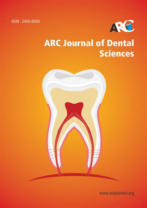 Dental Science Journal | ARC Journals | Journals on Dental Science