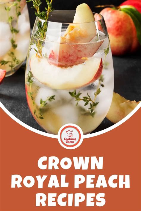 27 Best Crown Royal Peach Recipes