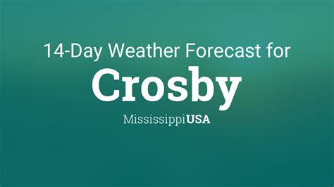 Crosby, Mississippi, USA 14 day weather forecast