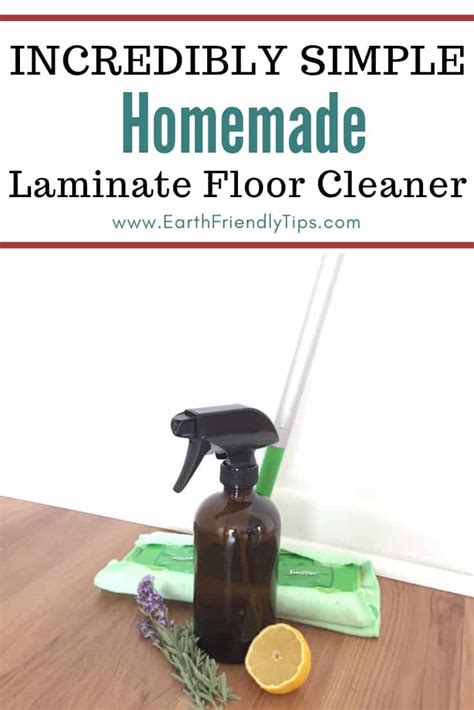 How to Make DIY Laminate Floor Cleaner - Earth Friendly Tips