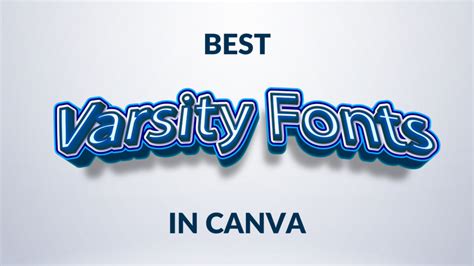 Best Varsity Fonts in Canva - Canva Templates