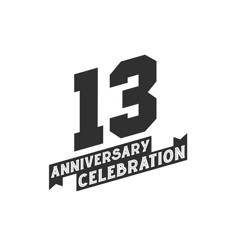 13 Anniversary Celebration greetings card, 13th years anniversary 12917587 Vector Art at Vecteezy