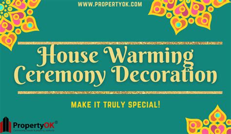 How To Make Your House Warming Ceremony Decoration Truly Special