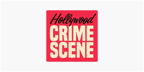 ‎Hollywood Crime Scene on Apple Podcasts